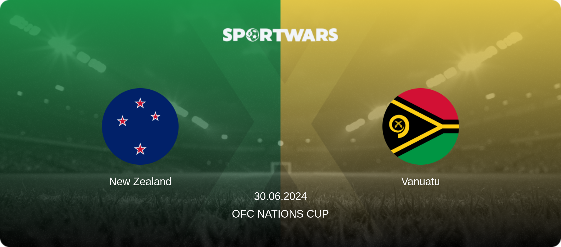 New Zealand — Vanuatu, 30.06.2024 — OFC Nations Cup (match preview)