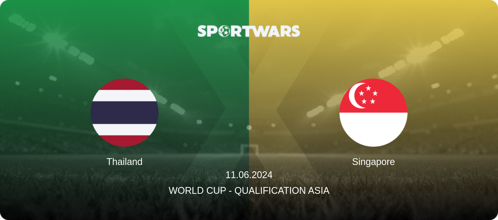 Thailand — Singapore, 11.06.2024 — World Cup - Qualification Asia (match preview)