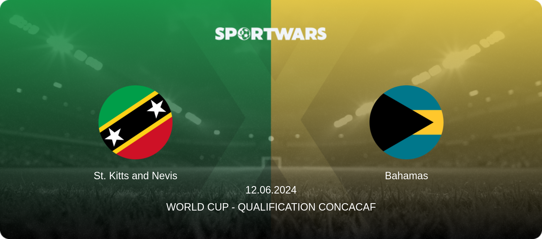 St. Kitts and Nevis — Bahamas, 12.06.2024 — World Cup - Qualification CONCACAF (match preview)