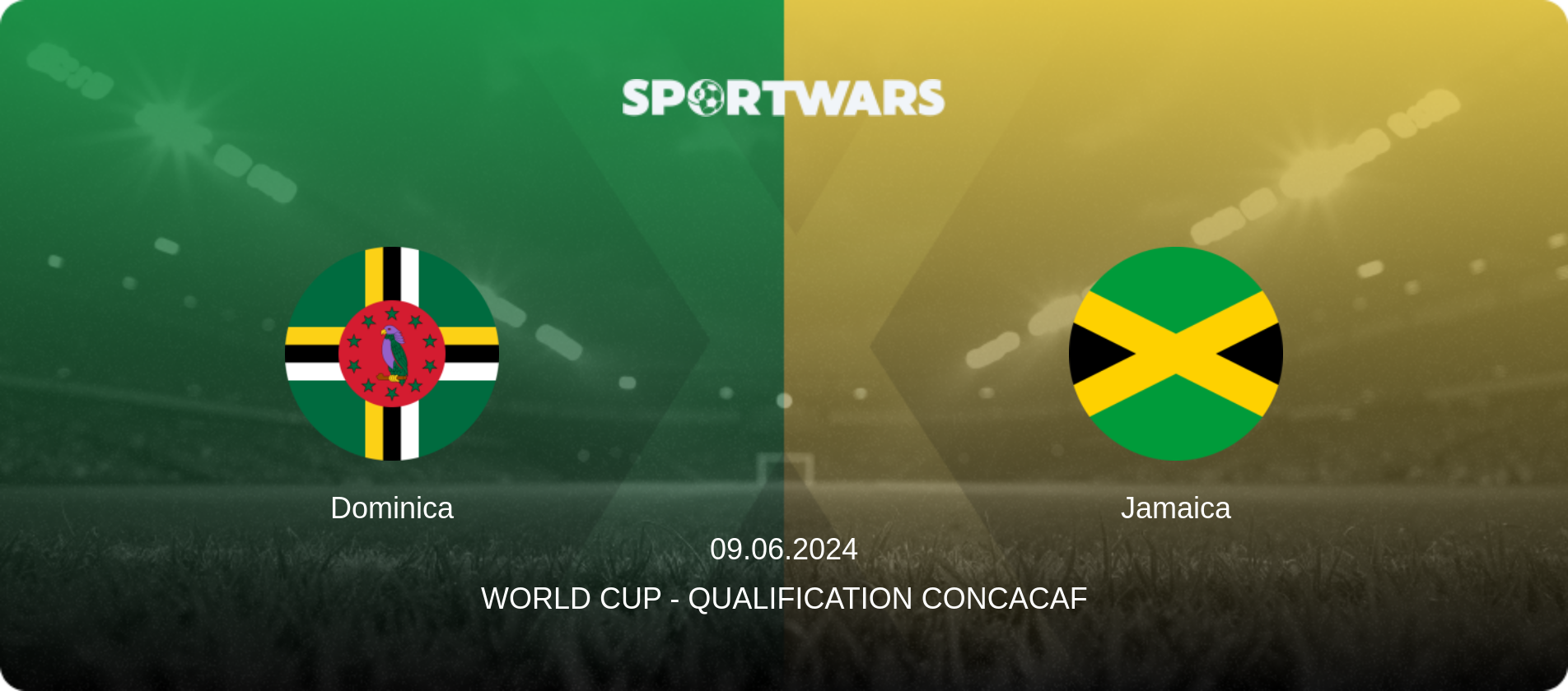Dominica — Jamaica, 09.06.2024 — World Cup - Qualification CONCACAF (match preview)