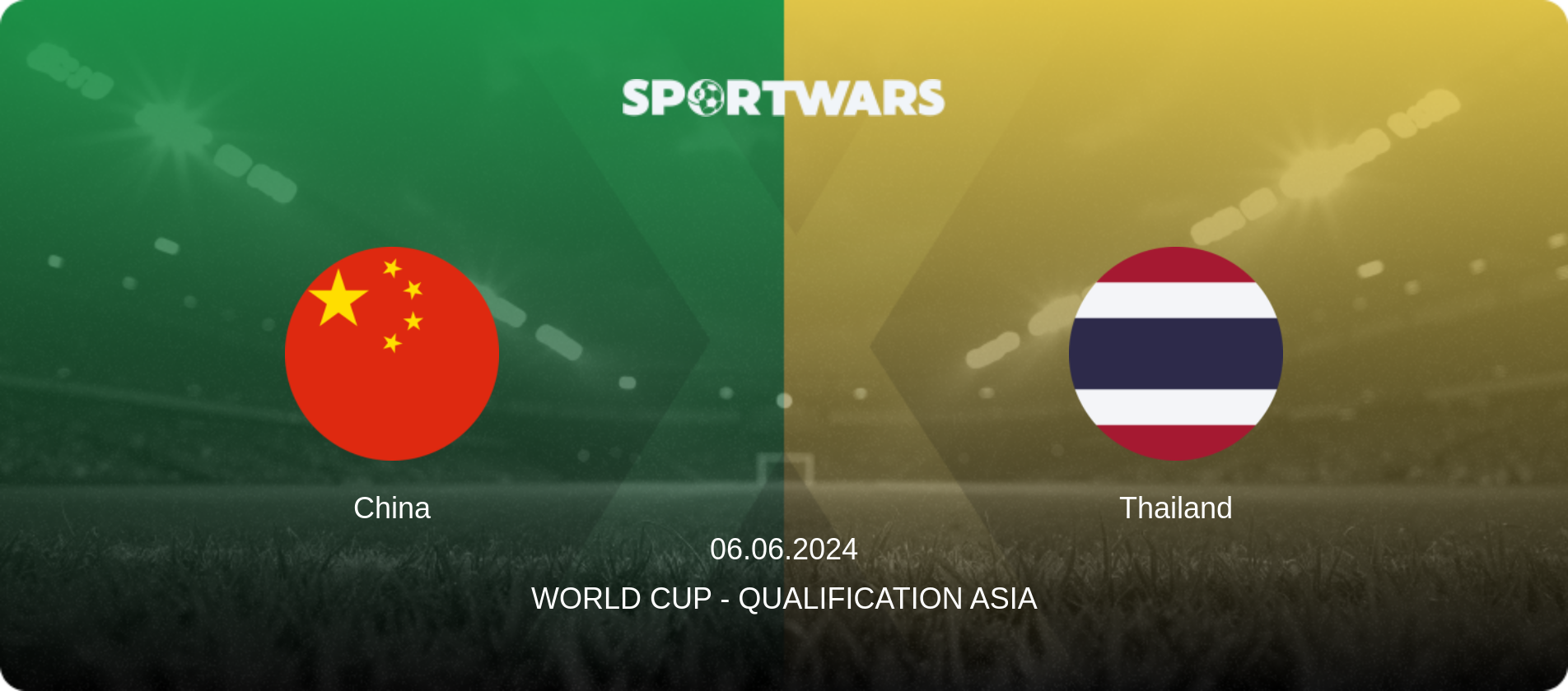 China — Thailand, 06.06.2024 — World Cup - Qualification Asia (match preview)