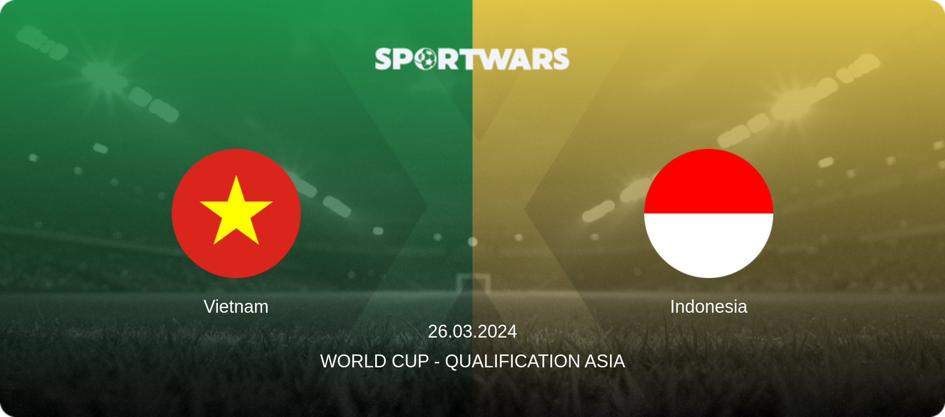 Vietnam — Indonesia, 26.03.2024 — World Cup - Qualification Asia (match preview)