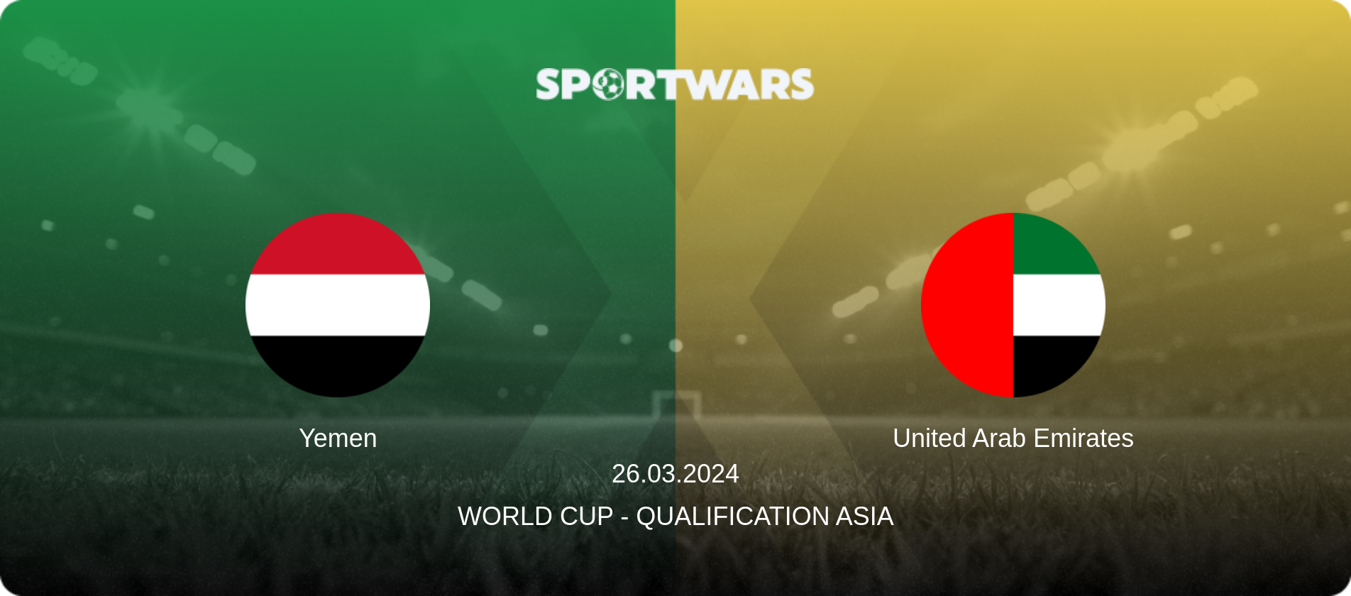 Yemen — United Arab Emirates, 26.03.2024 — World Cup - Qualification Asia (match preview)