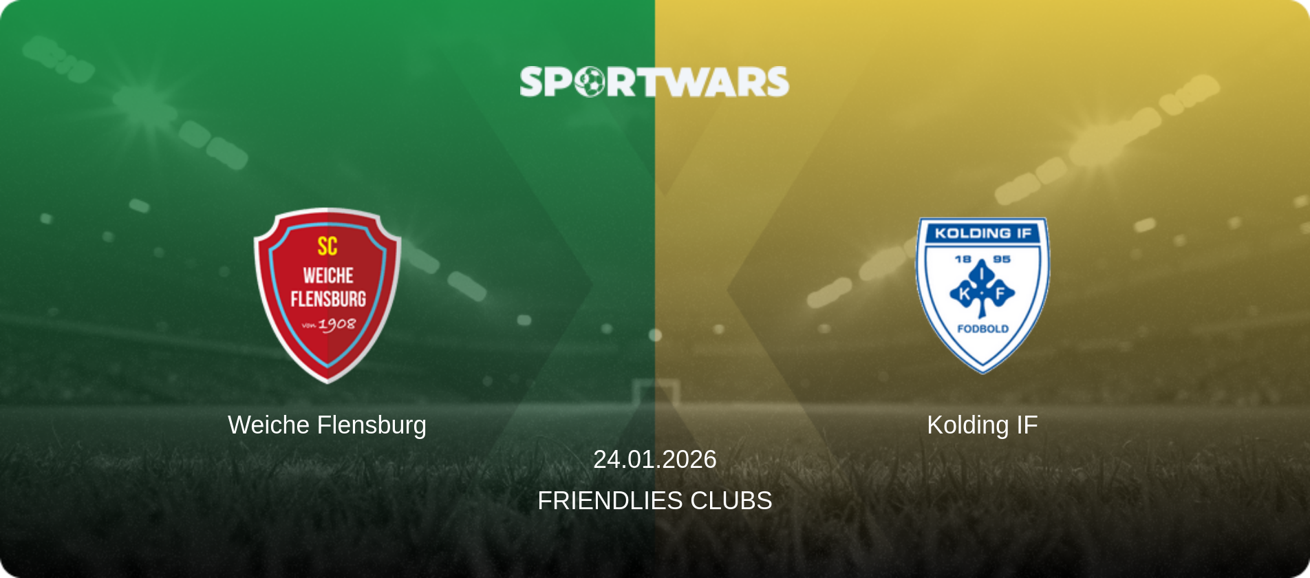 Weiche Flensburg — Kolding IF, 24.01.2026 — Friendlies Clubs (match preview)