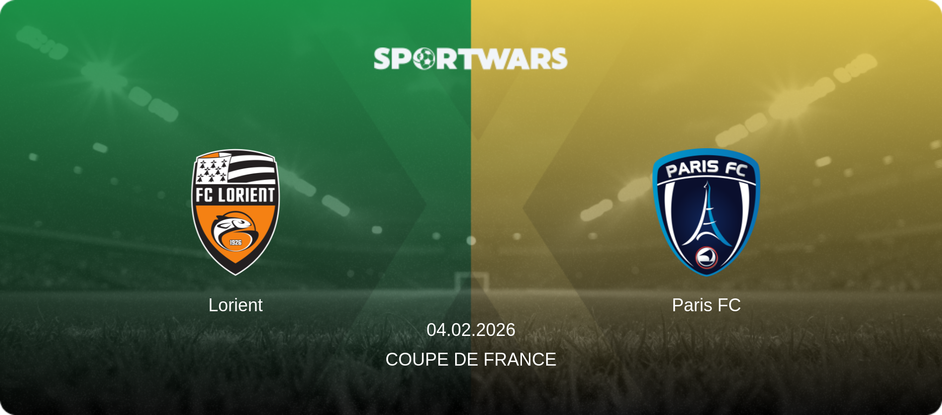Lorient — Paris FC, 04.02.2026 — Coupe de France (match preview)