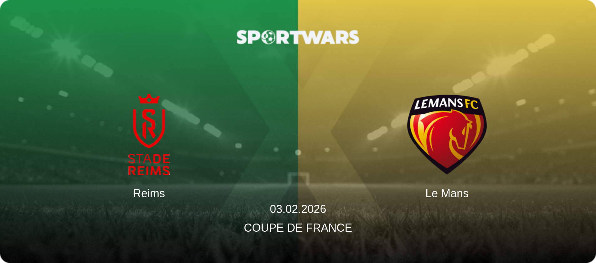Reims — Le Mans, 03.02.2026 — Coupe de France (match preview)