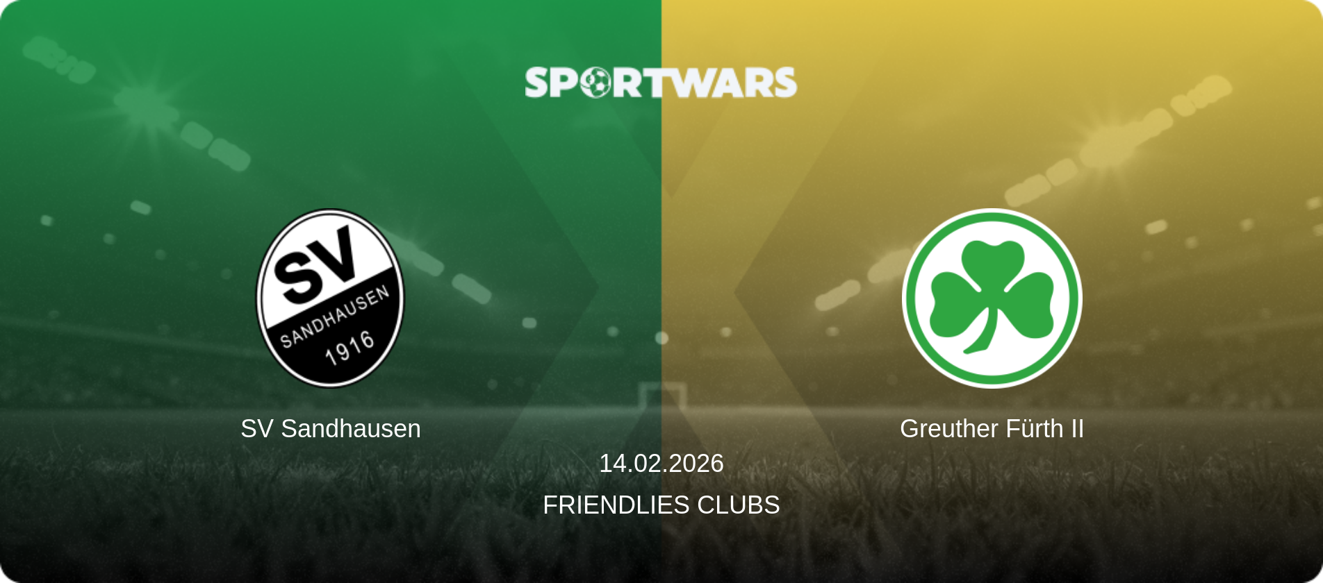 SV Sandhausen — Greuther Fürth II, 14.02.2026 — Friendlies Clubs (match preview)
