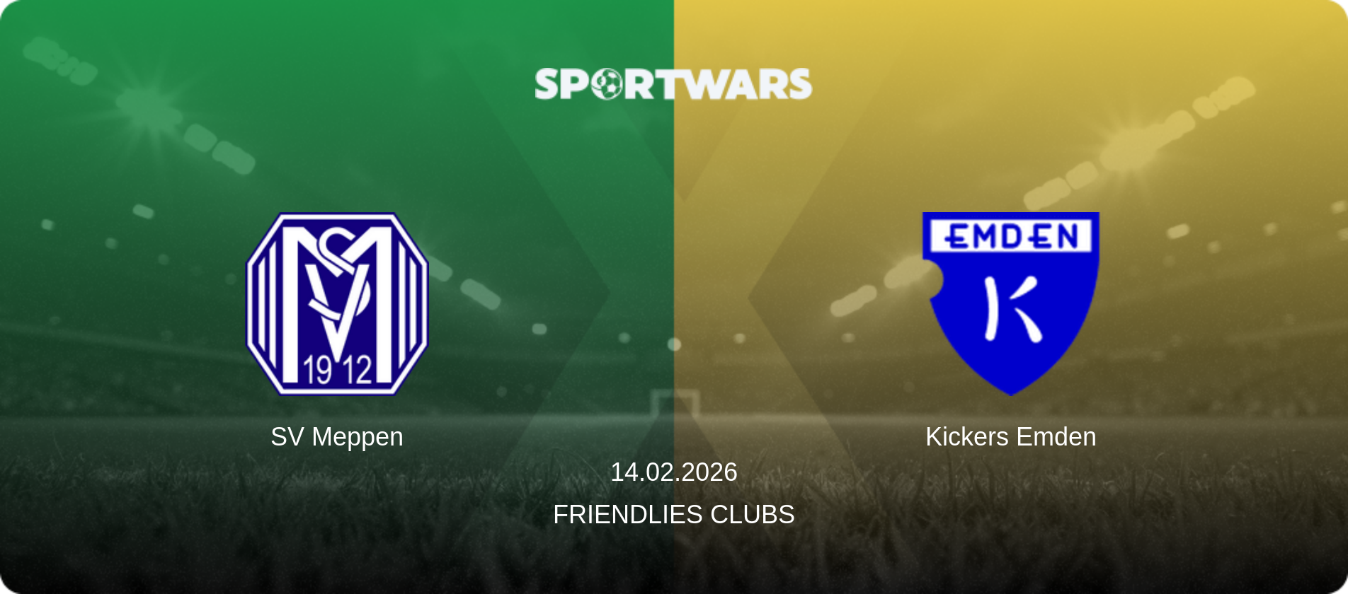 SV Meppen — Kickers Emden, 14.02.2026 — Friendlies Clubs (match preview)
