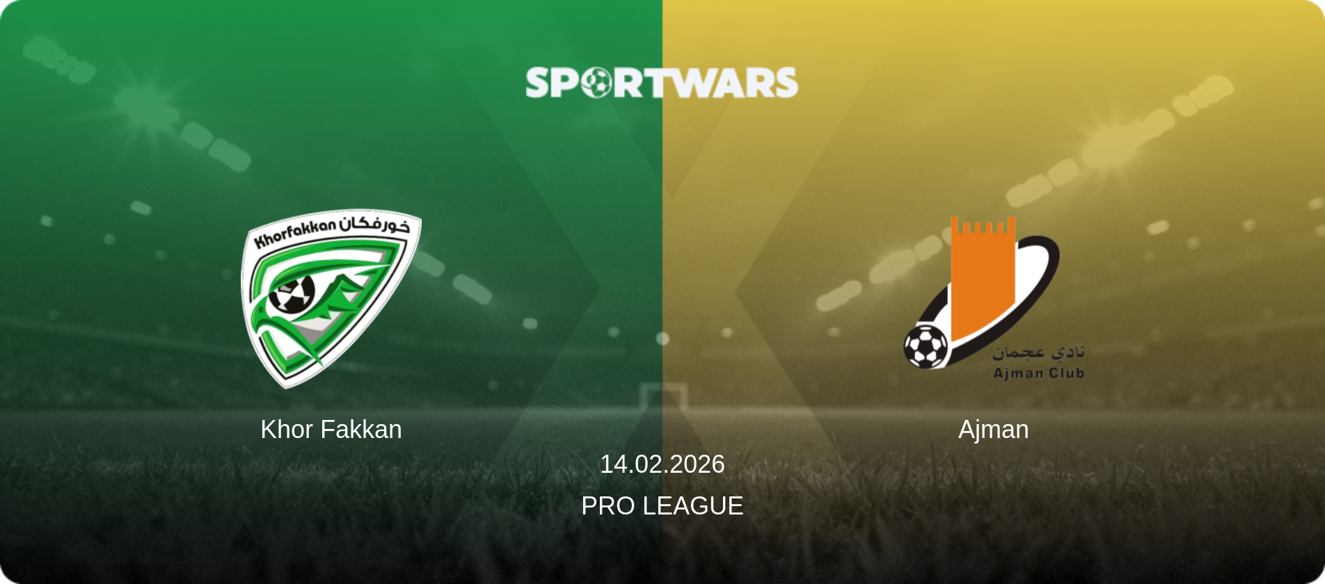 Khor Fakkan — Ajman, 14.02.2026 — Pro League (match preview)