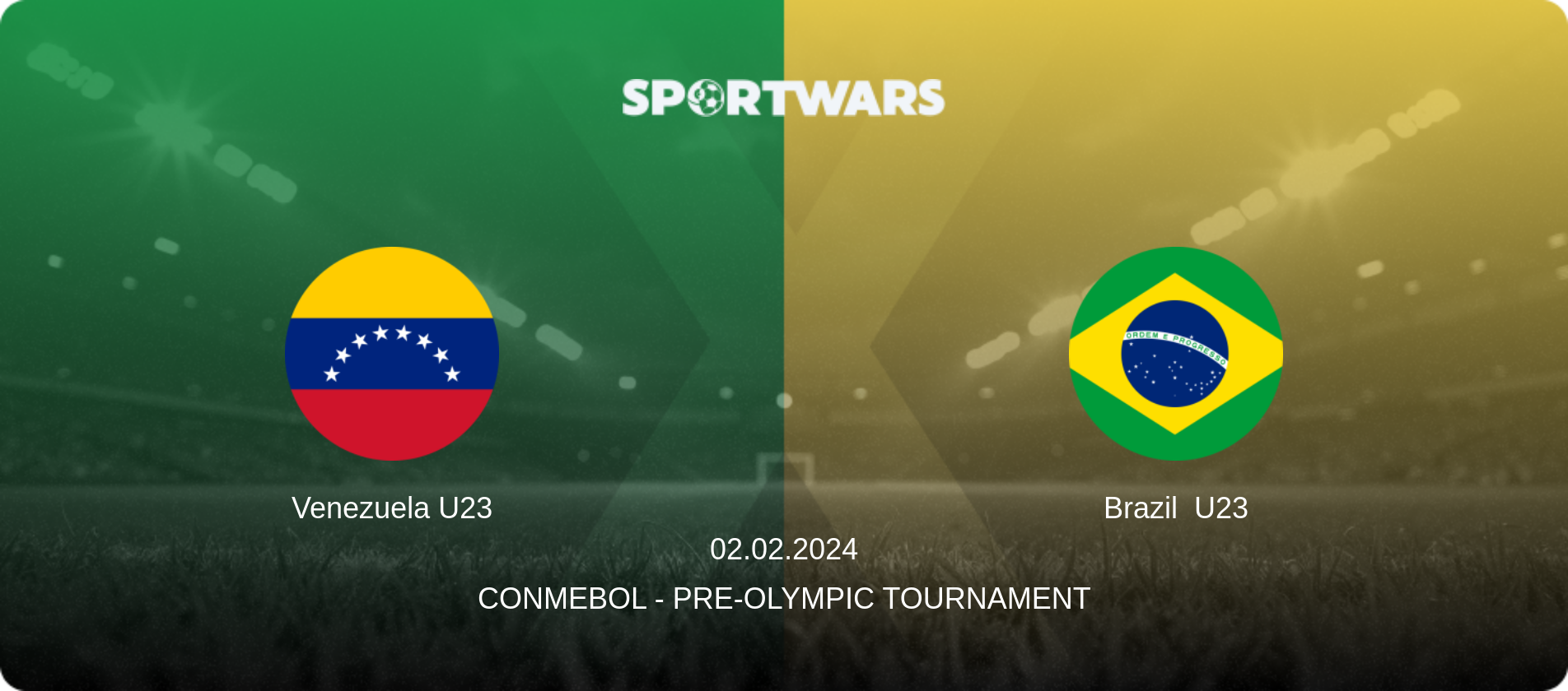 Venezuela U23 — Brazil  U23, 02.02.2024 — CONMEBOL - Pre-Olympic Tournament (match preview)