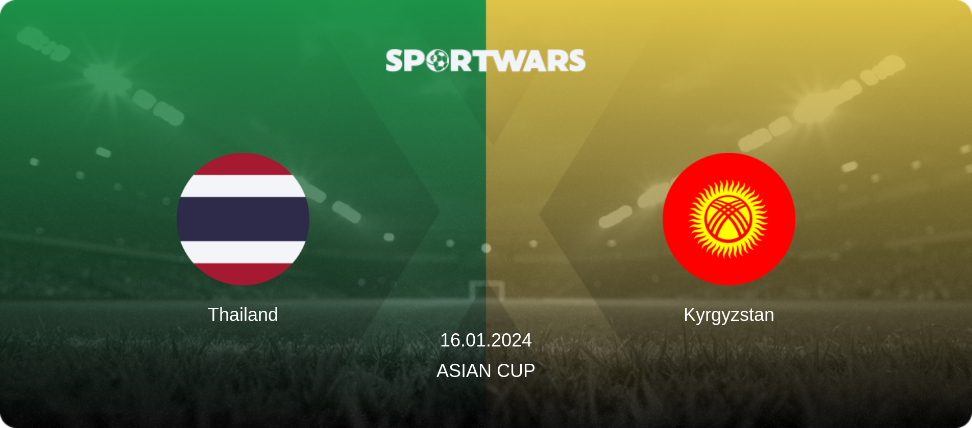 Thailand — Kyrgyzstan, 16.01.2024 — Asian Cup (match preview)