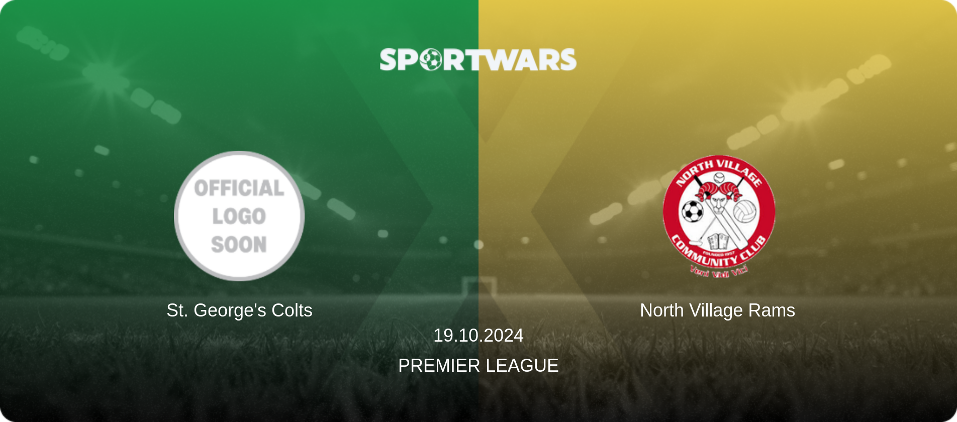 St. George's Colts — North Village Rams, 19.10.2024 — Premier League (match preview)