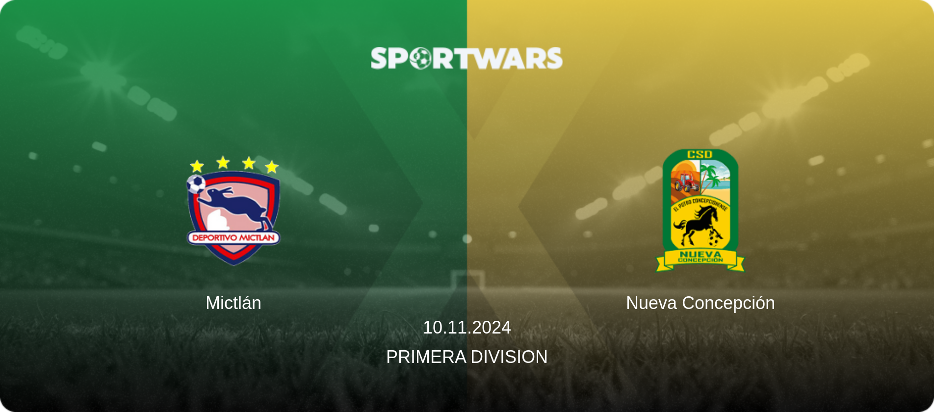 Mictlán — Nueva Concepción, 10.11.2024 — Primera Division (match preview)