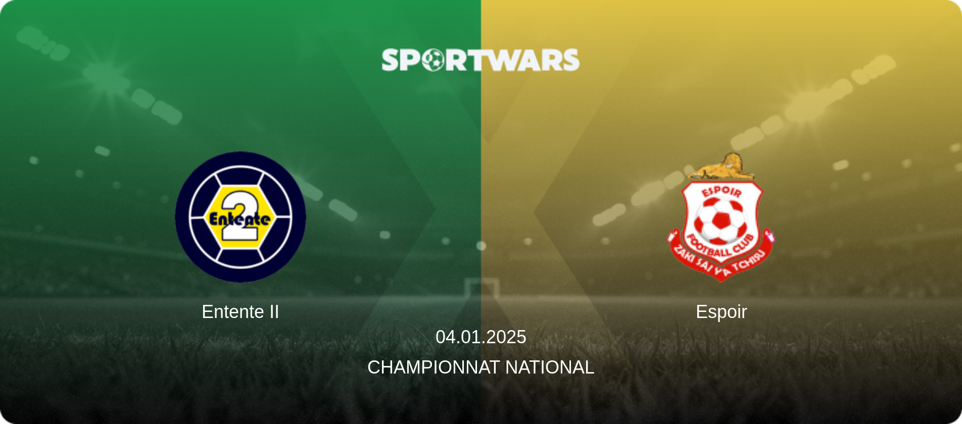 Entente II — Espoir, 04.01.2025 — Championnat National (match preview)