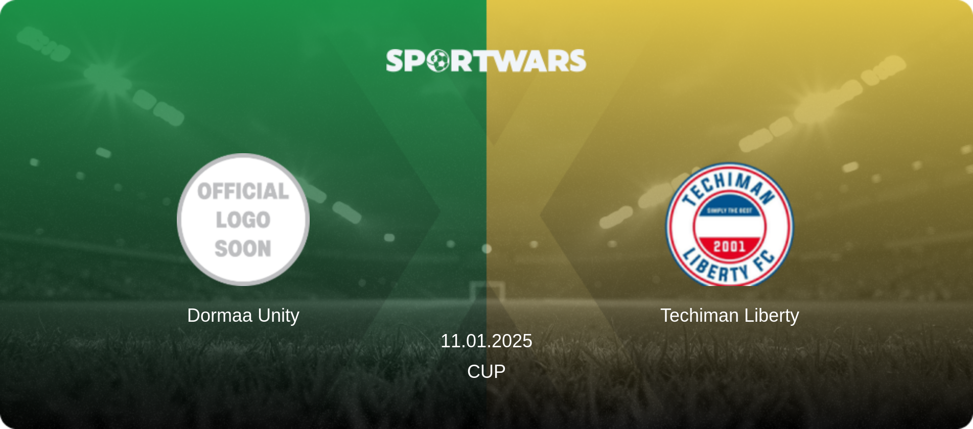 Dormaa Unity — Techiman Liberty, 11.01.2025 — Cup (match preview)
