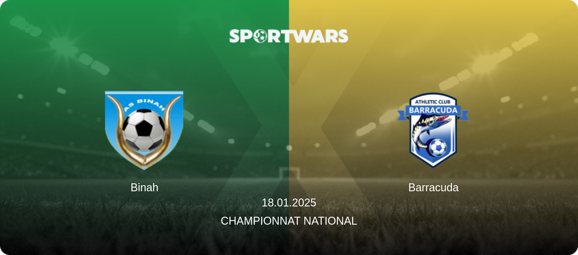 Binah — Barracuda, 18.01.2025 — Championnat National (match preview)