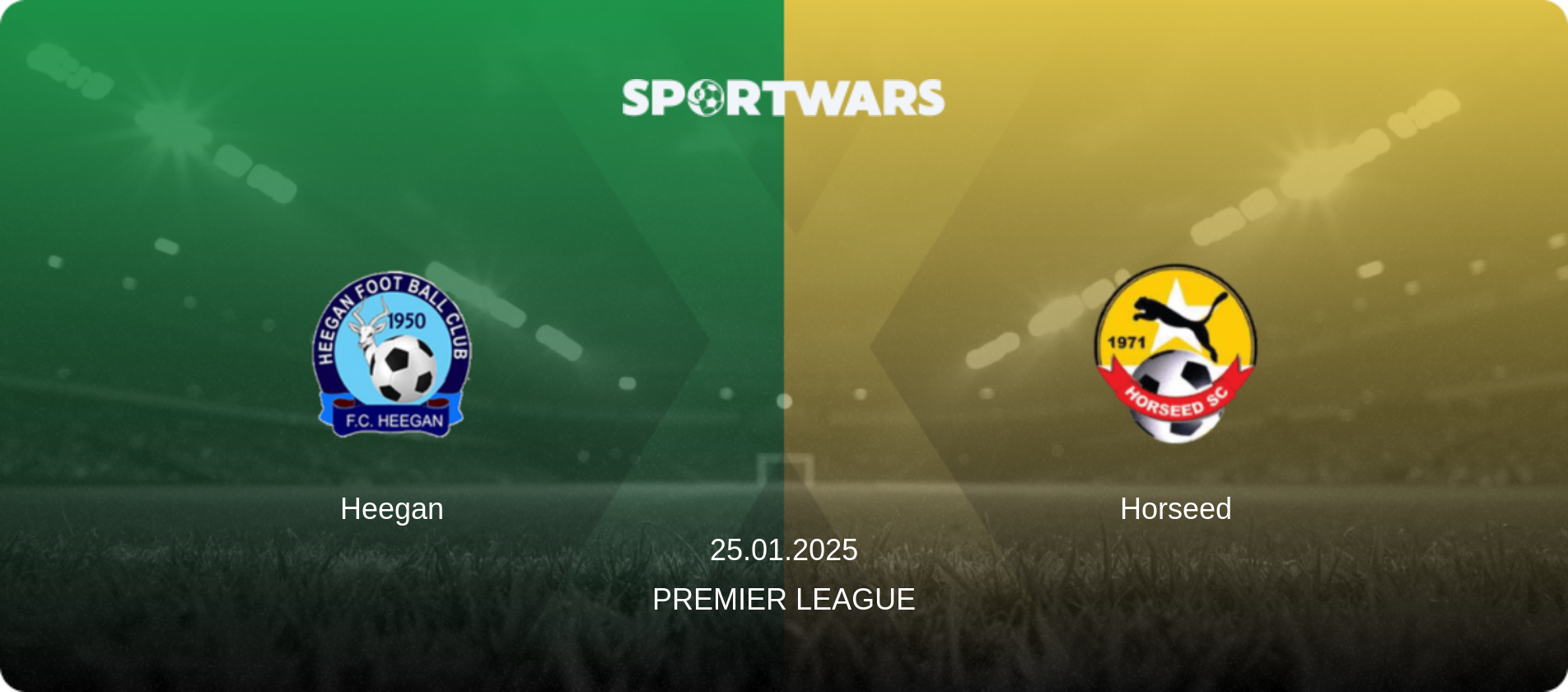 Heegan — Horseed, 25.01.2025 — Premier League (match preview)