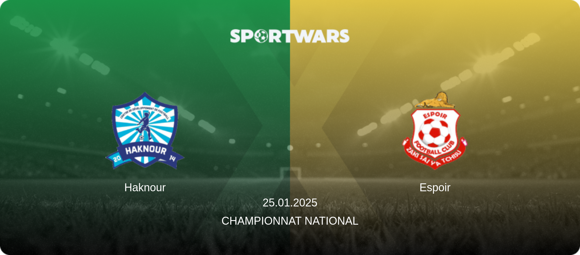 Haknour — Espoir, 25.01.2025 — Championnat National (match preview)