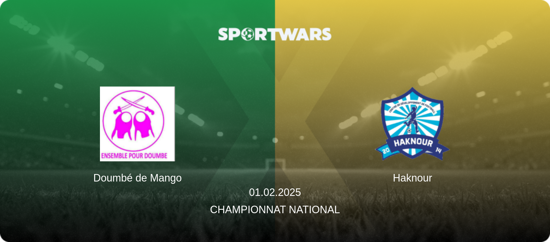 Doumbé de Mango — Haknour, 01.02.2025 — Championnat National (match preview)