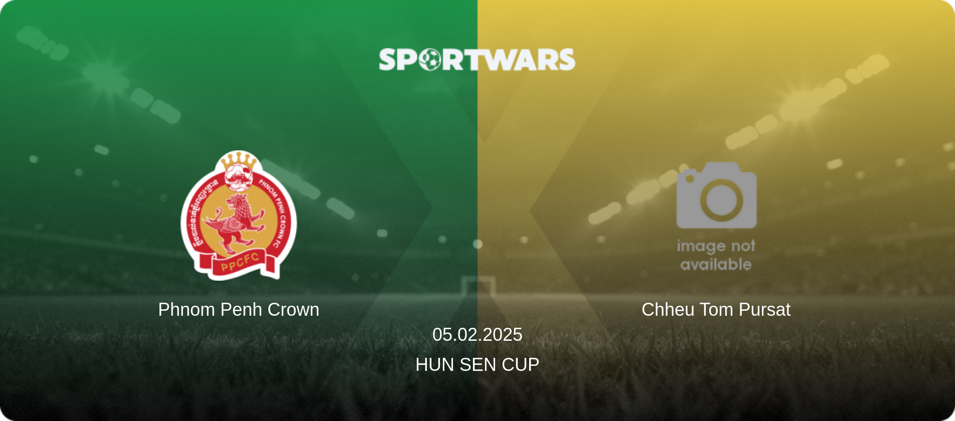 Phnom Penh Crown — Chheu Tom Pursat, 05.02.2025 — Hun Sen Cup (match preview)