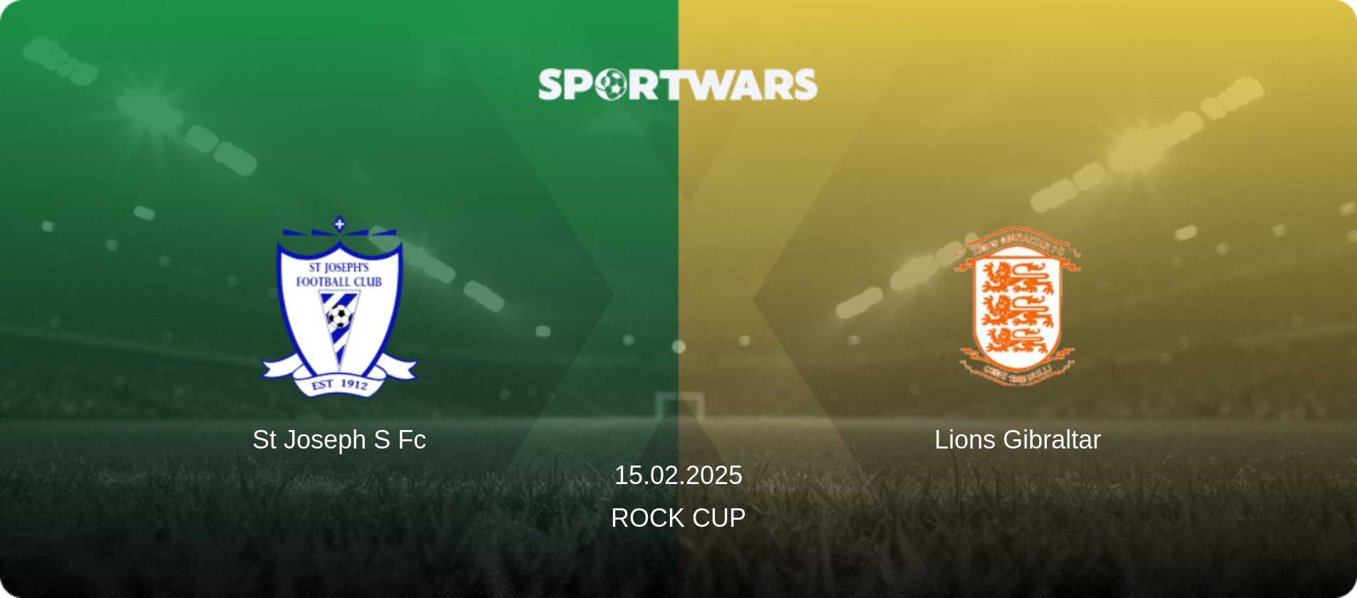 St Joseph S Fc — Lions Gibraltar, 15.02.2025 — Rock Cup (match preview)