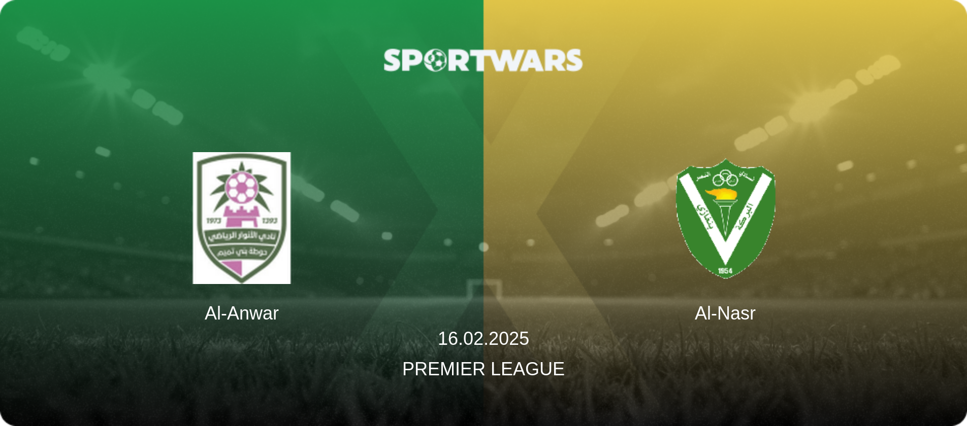 Al-Anwar — Al-Nasr, 16.02.2025 — Premier League (match preview)