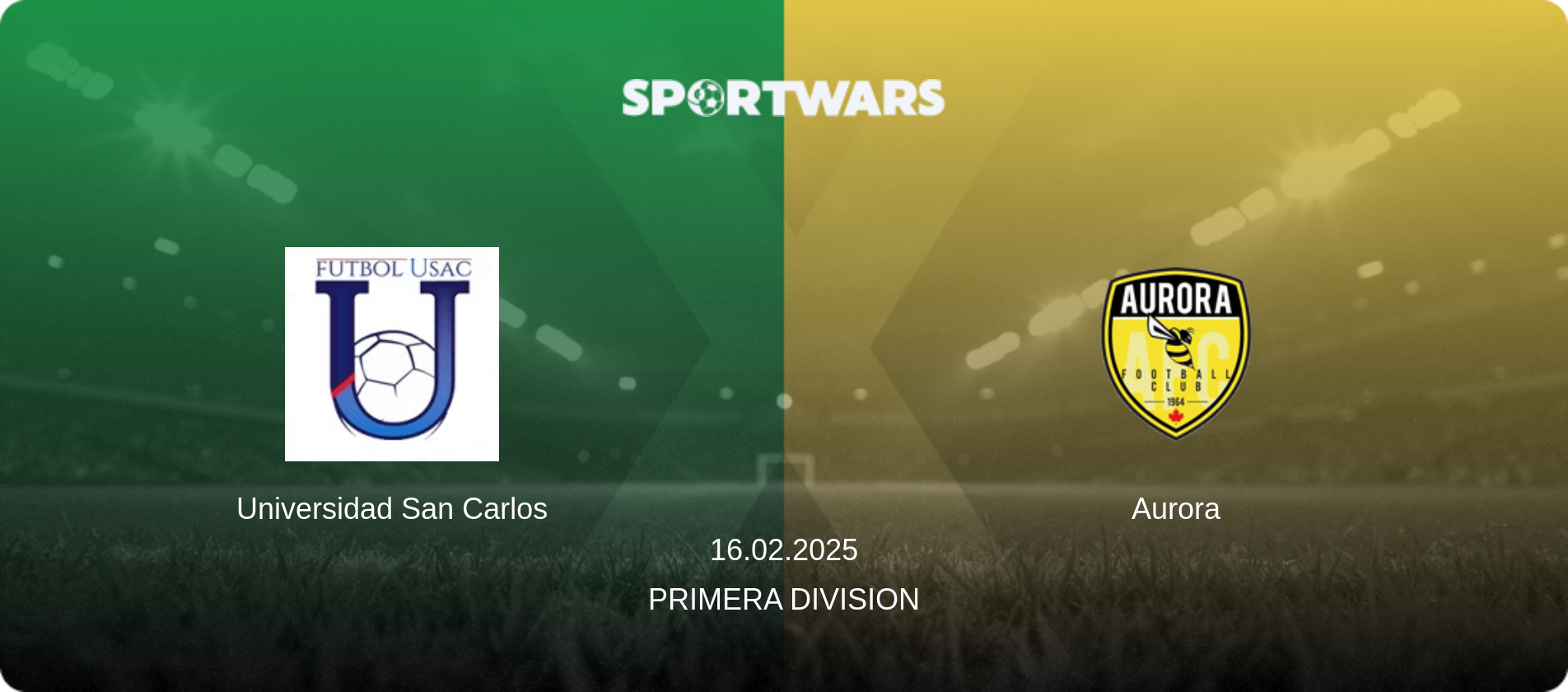 Universidad San Carlos — Aurora, 16.02.2025 — Primera Division (match preview)
