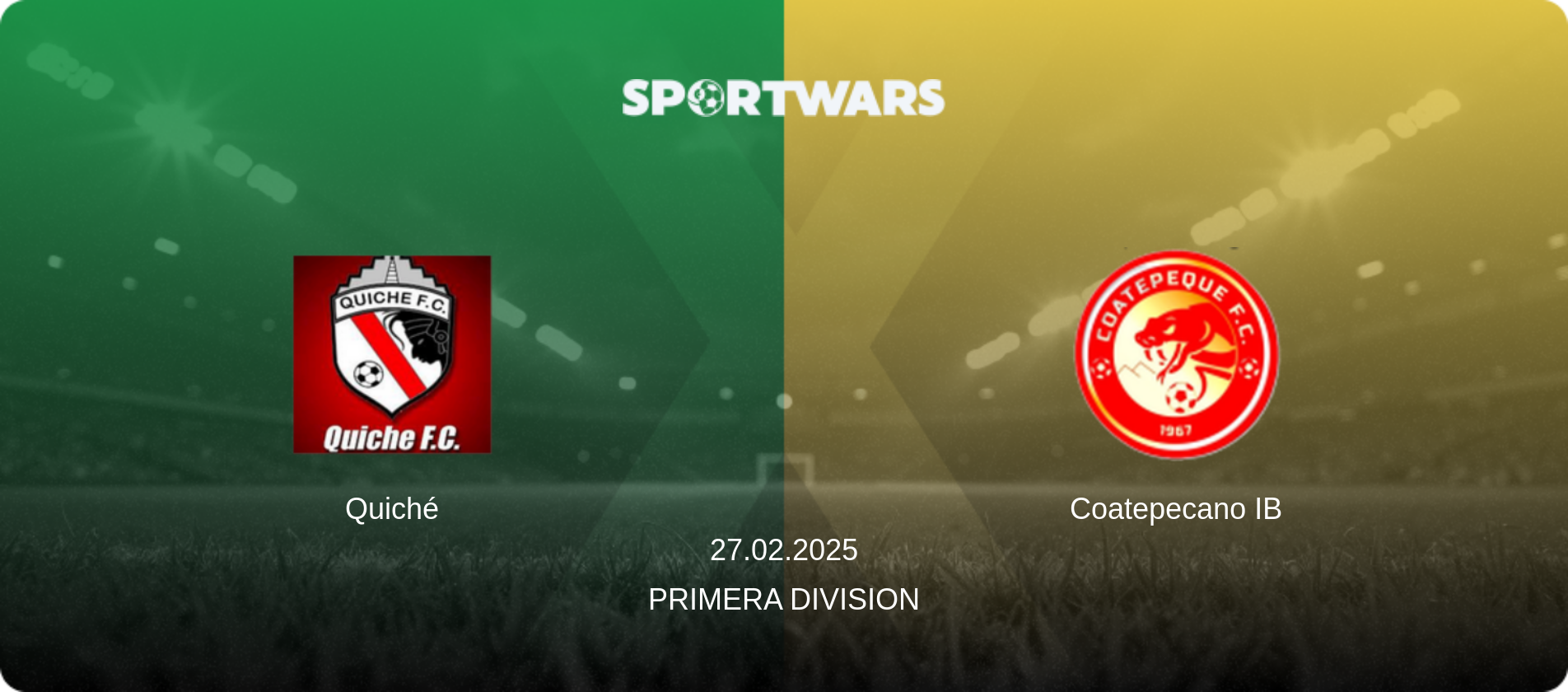 Quiché — Coatepecano IB, 27.02.2025 — Primera Division (match preview)
