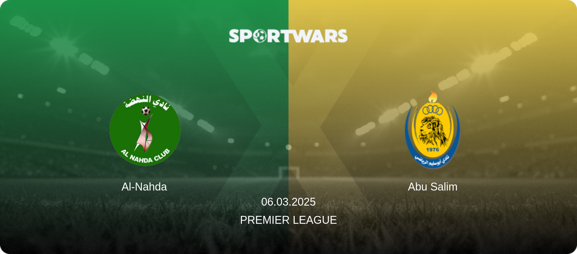 Al-Nahda — Abu Salim, 06.03.2025 — Premier League (match preview)