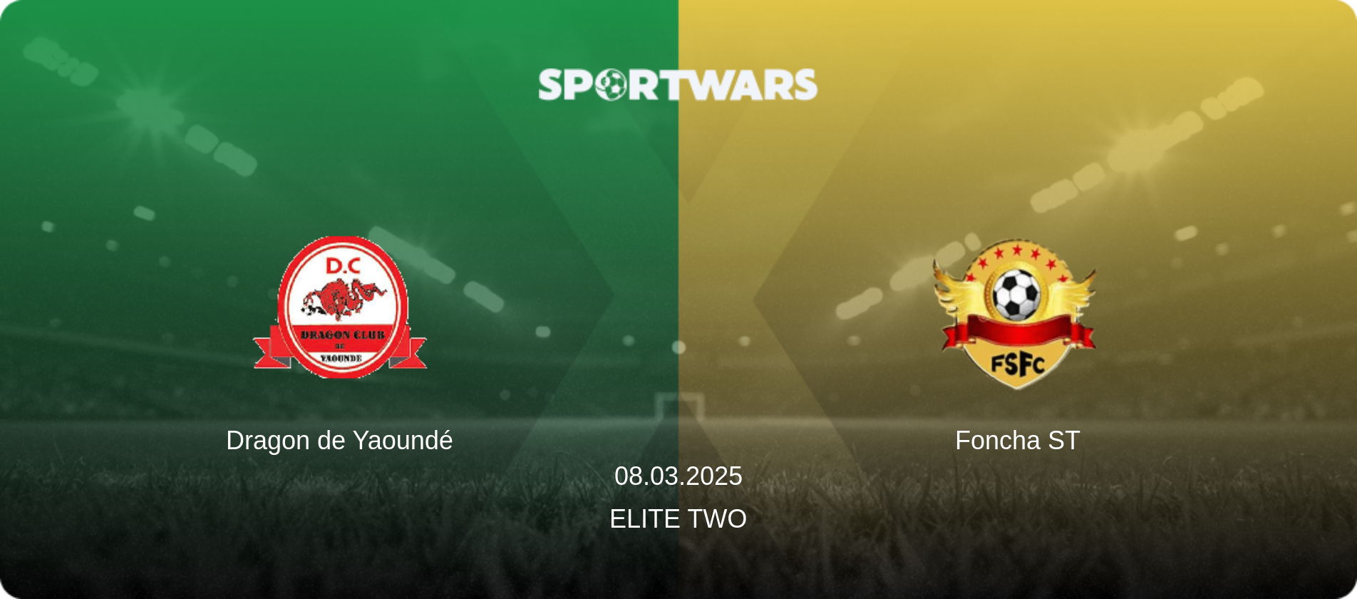 Dragon de Yaoundé — Foncha ST, 08.03.2025 — Elite Two (match preview)