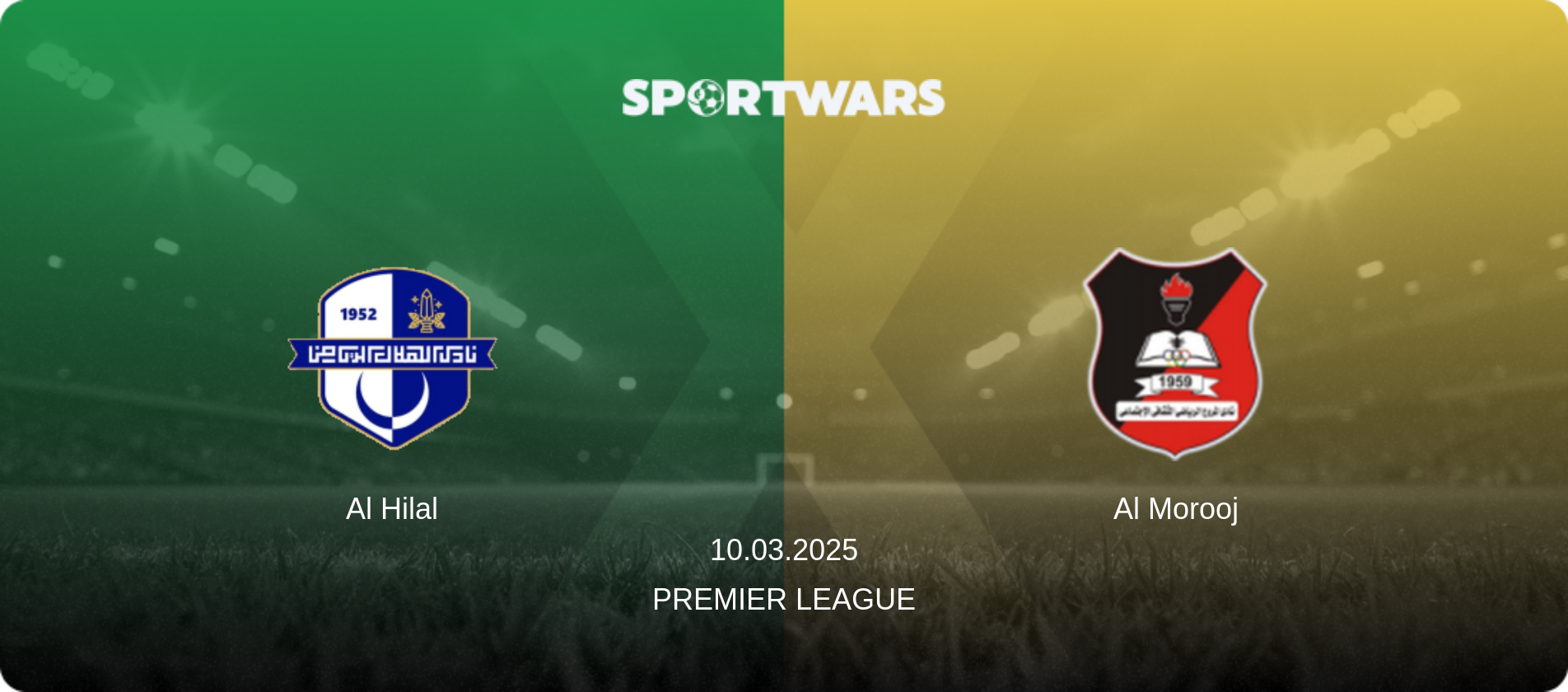 Al Hilal — Al Morooj, 10.03.2025 — Premier League (match preview)