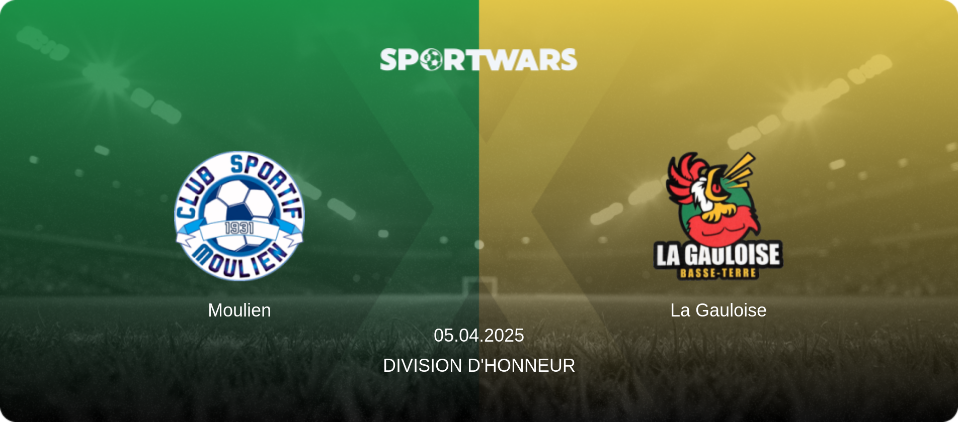 Moulien — La Gauloise, 05.04.2025 — Division d'Honneur (match preview)