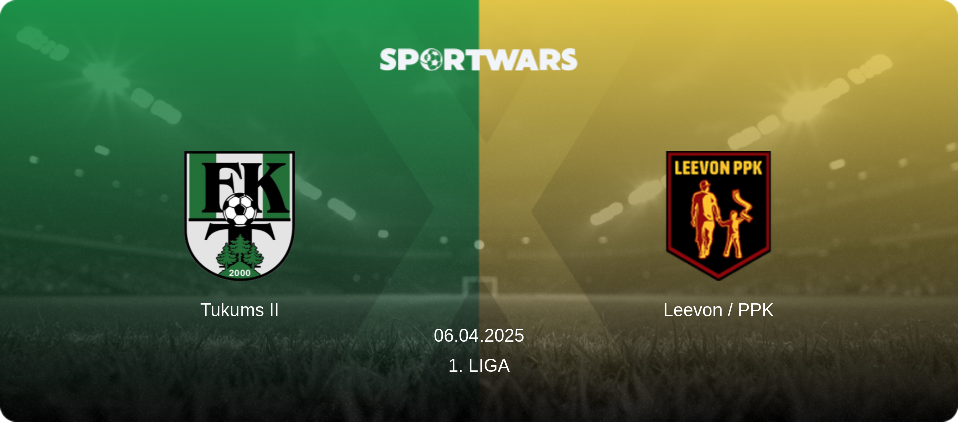 Tukums II — Leevon / PPK, 06.04.2025 — 1. Liga (match preview)