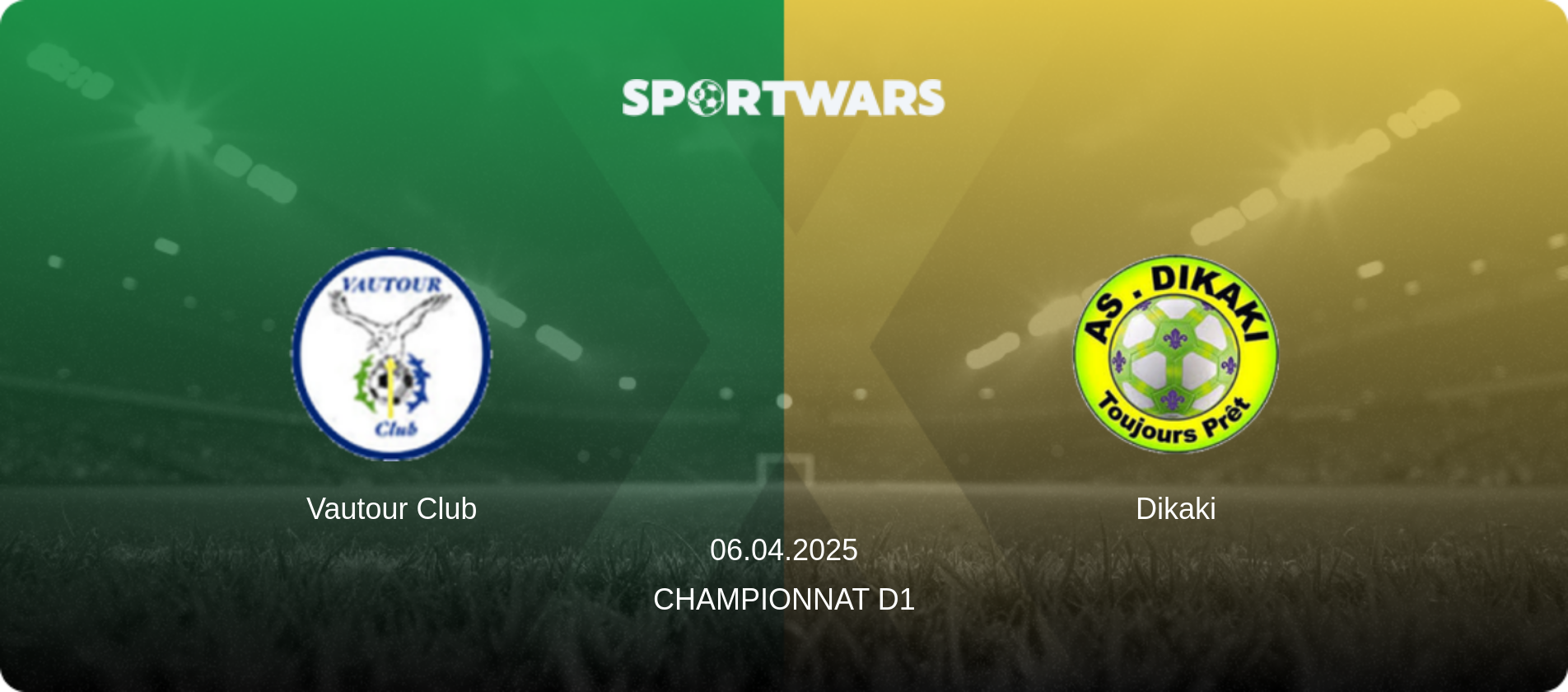 Vautour Club — Dikaki, 06.04.2025 — Championnat D1 (match preview)
