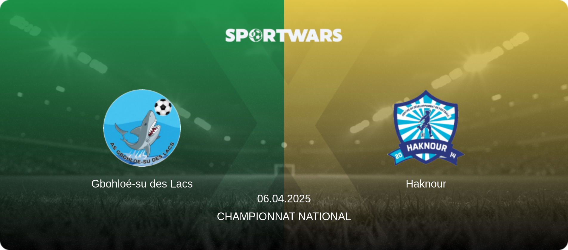 Gbohloé-su des Lacs — Haknour, 06.04.2025 — Championnat National (match preview)