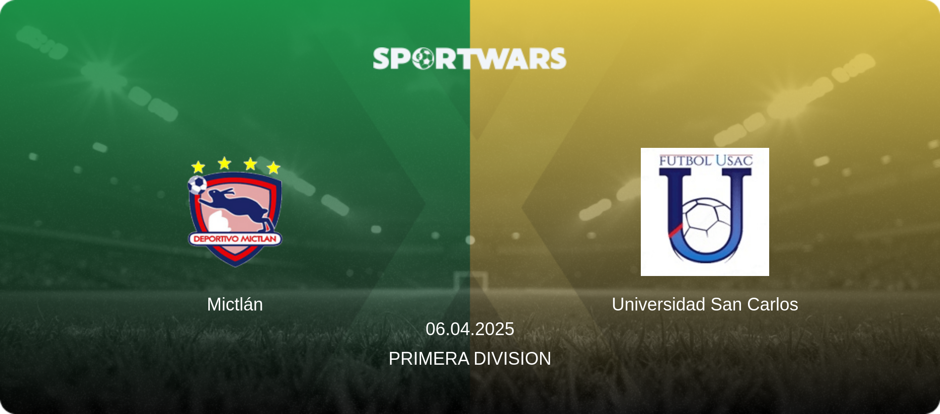 Mictlán — Universidad San Carlos, 06.04.2025 — Primera Division (match preview)