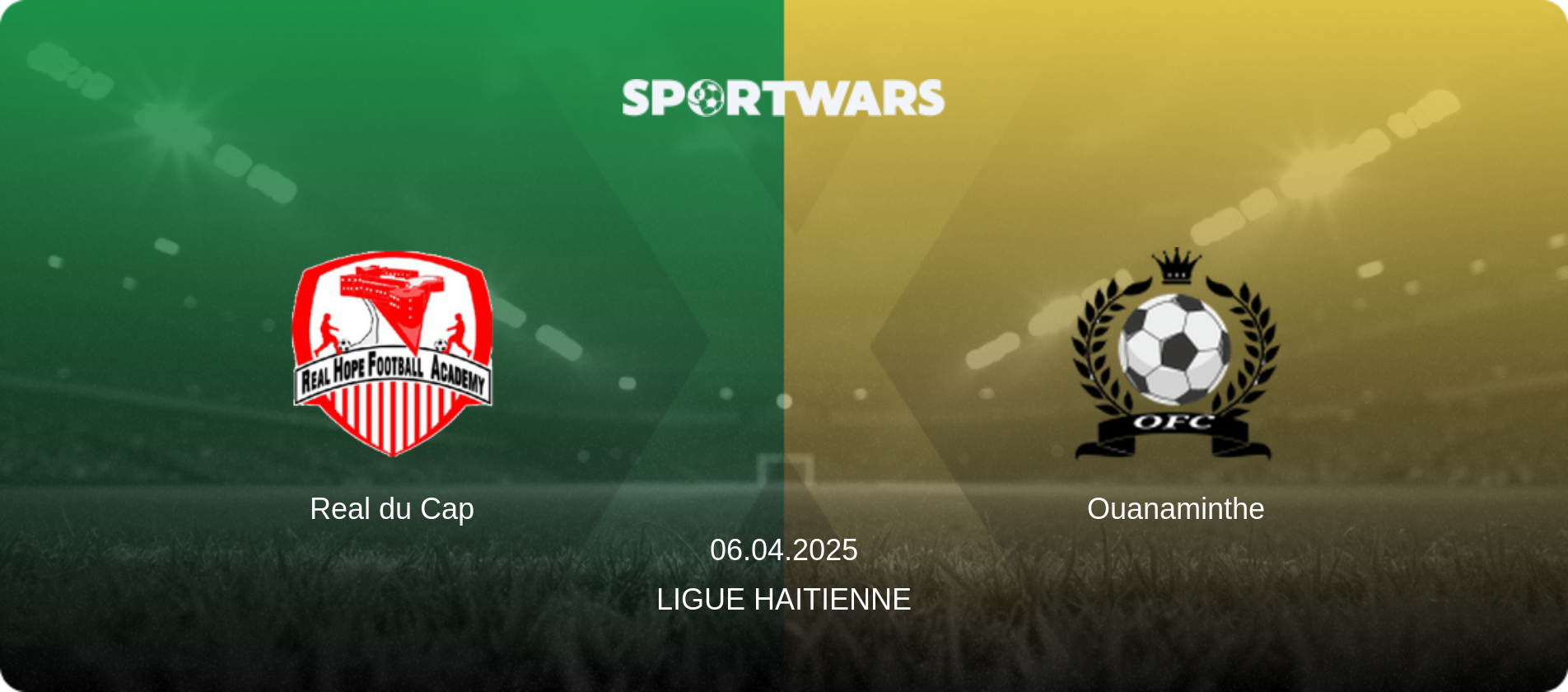 Real du Cap — Ouanaminthe, 06.04.2025 — Ligue Haitienne (match preview)