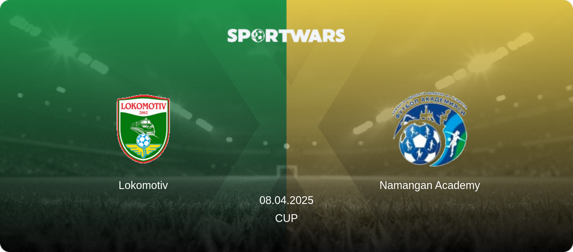 Lokomotiv — Namangan Academy, 08.04.2025 — Cup (match preview)