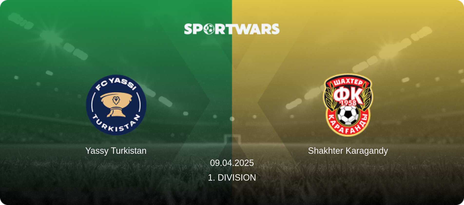 Yassy Turkistan — Shakhter Karagandy, 09.04.2025 — 1. Division (match preview)