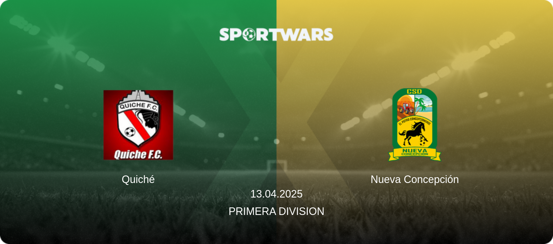 Quiché — Nueva Concepción, 13.04.2025 — Primera Division (match preview)
