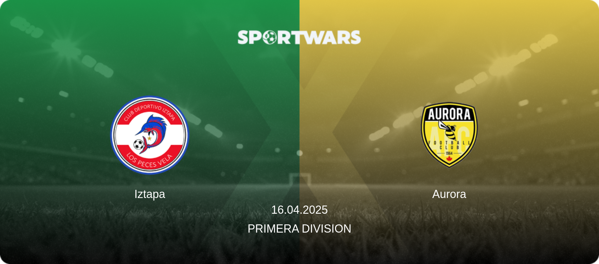 Iztapa — Aurora, 16.04.2025 — Primera Division (match preview)