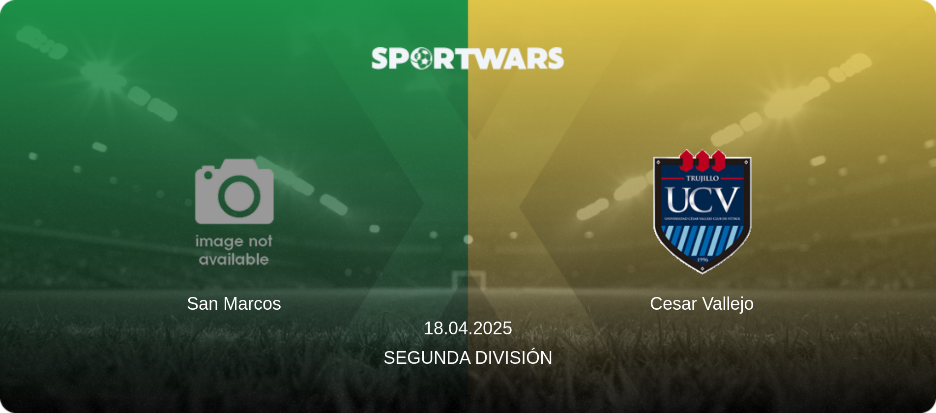 San Marcos — Cesar Vallejo, 18.04.2025 — Segunda División (match preview)