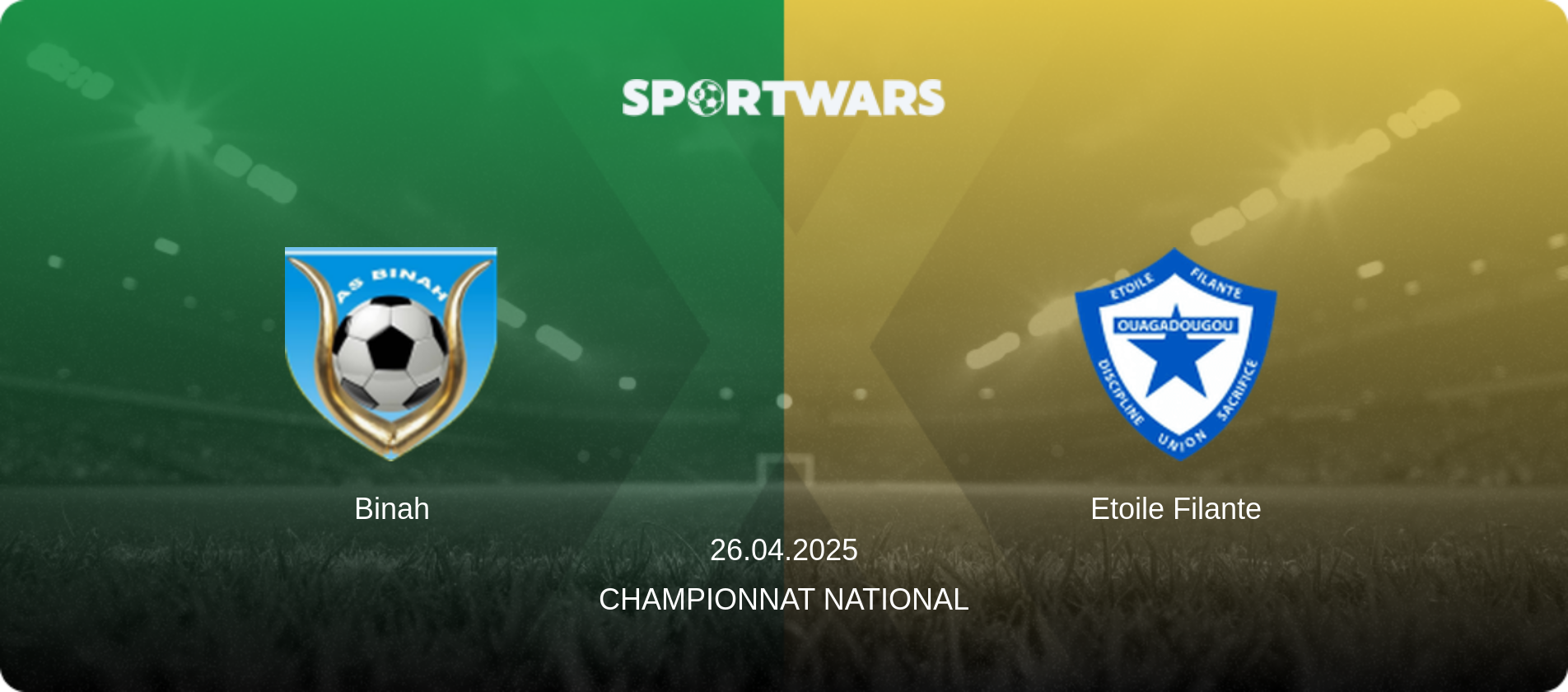 Binah — Etoile Filante, 26.04.2025 — Championnat National (match preview)