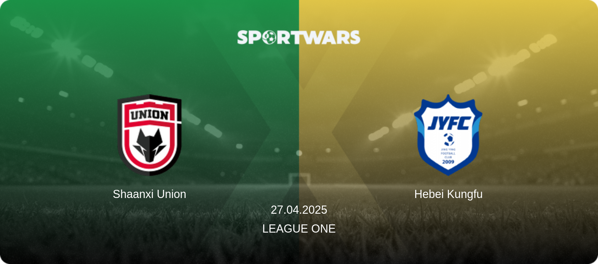 Shaanxi Union — Hebei Kungfu, 27.04.2025 — League One (match preview)