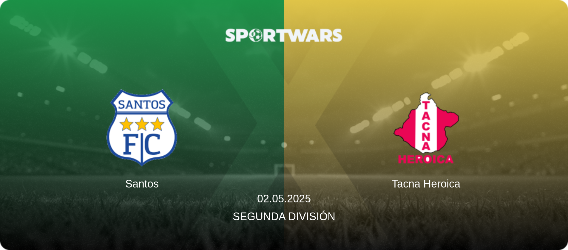 Santos — Tacna Heroica, 02.05.2025 — Segunda División (match preview)