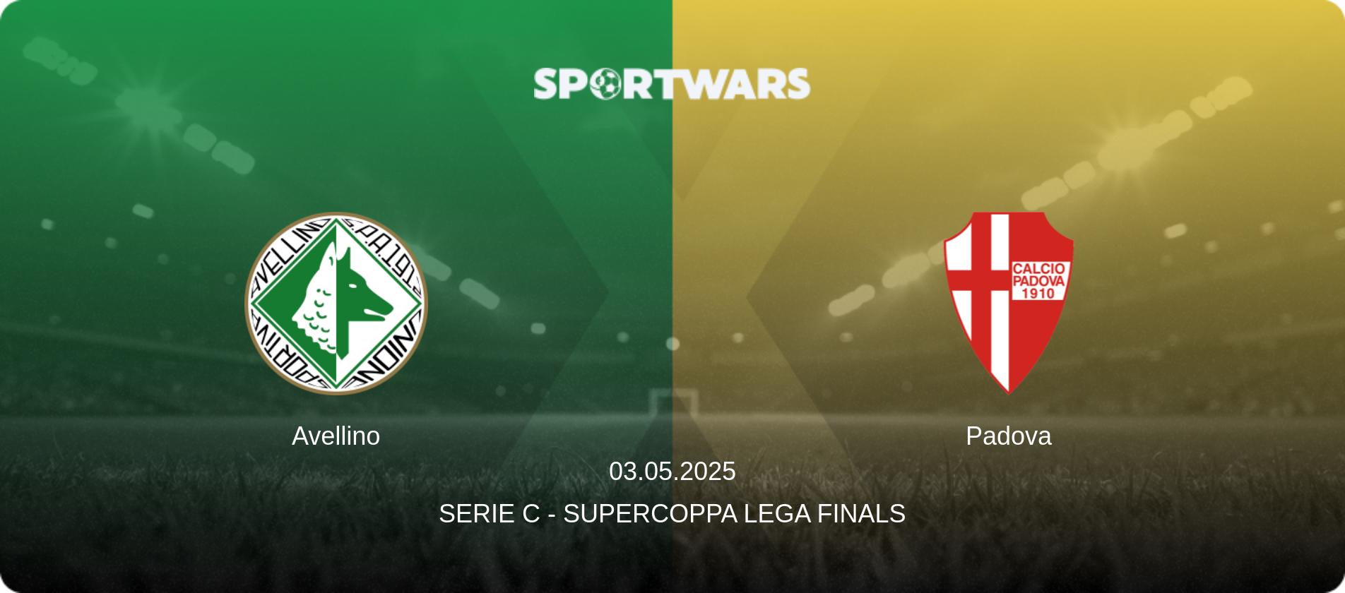 Avellino — Padova, 03.05.2025 — Serie C - Supercoppa Lega Finals (match preview)