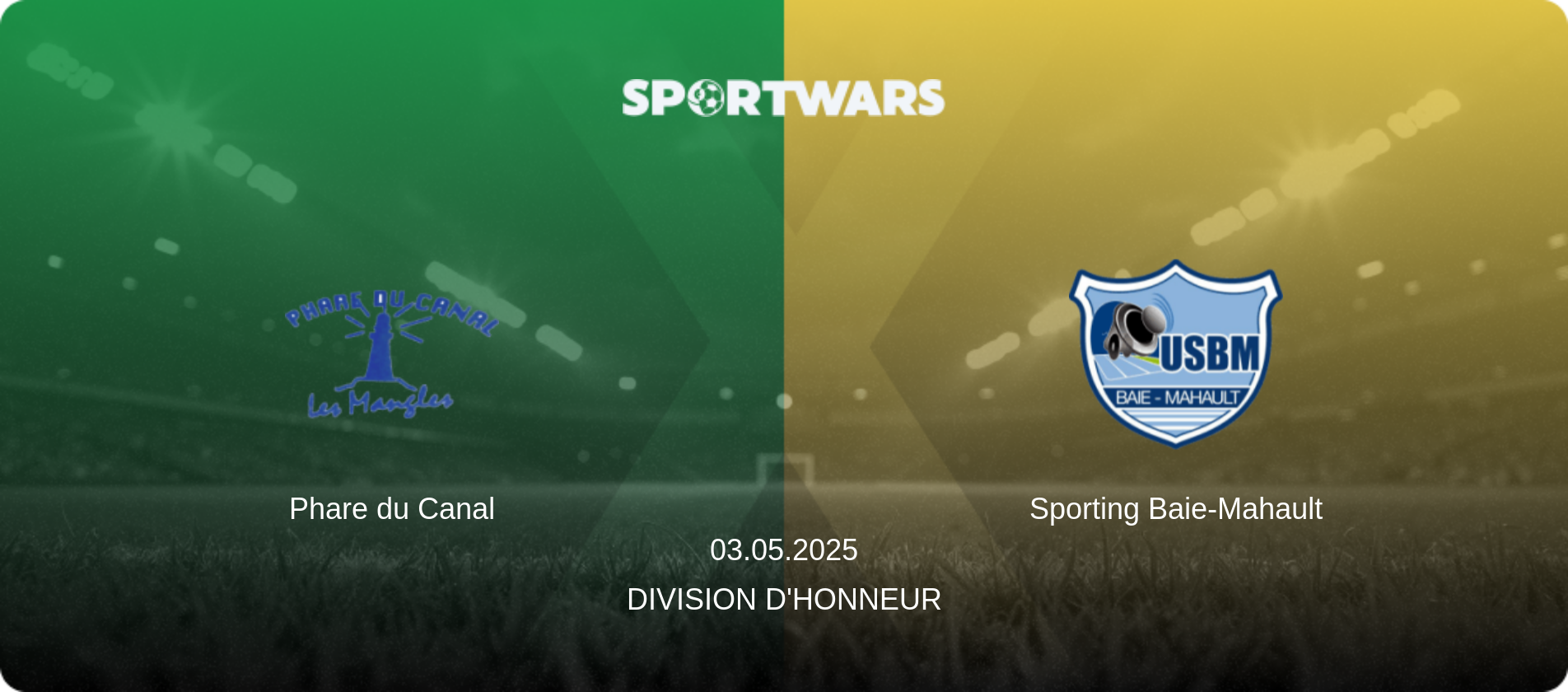 Phare du Canal — Sporting Baie-Mahault, 03.05.2025 — Division d'Honneur (match preview)