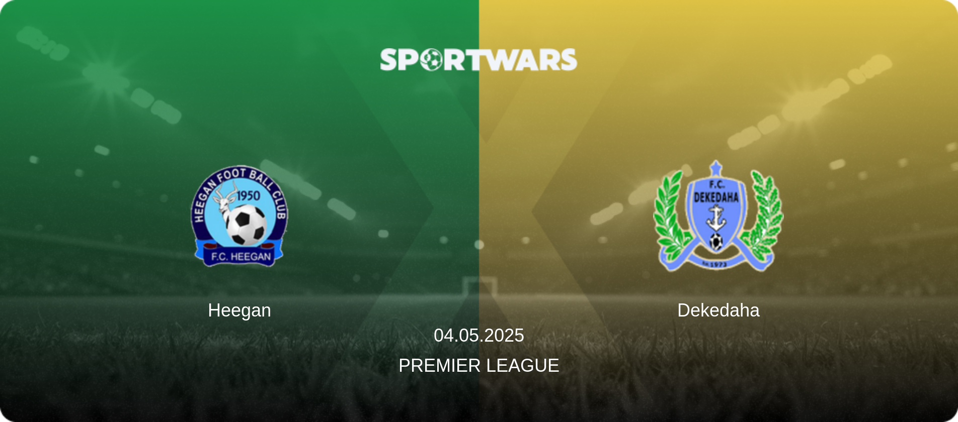 Heegan — Dekedaha, 04.05.2025 — Premier League (match preview)