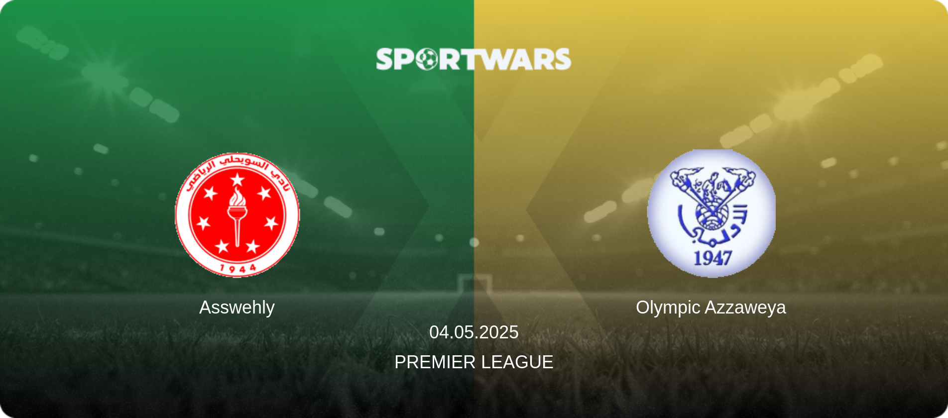 Asswehly — Olympic Azzaweya, 04.05.2025 — Premier League (match preview)