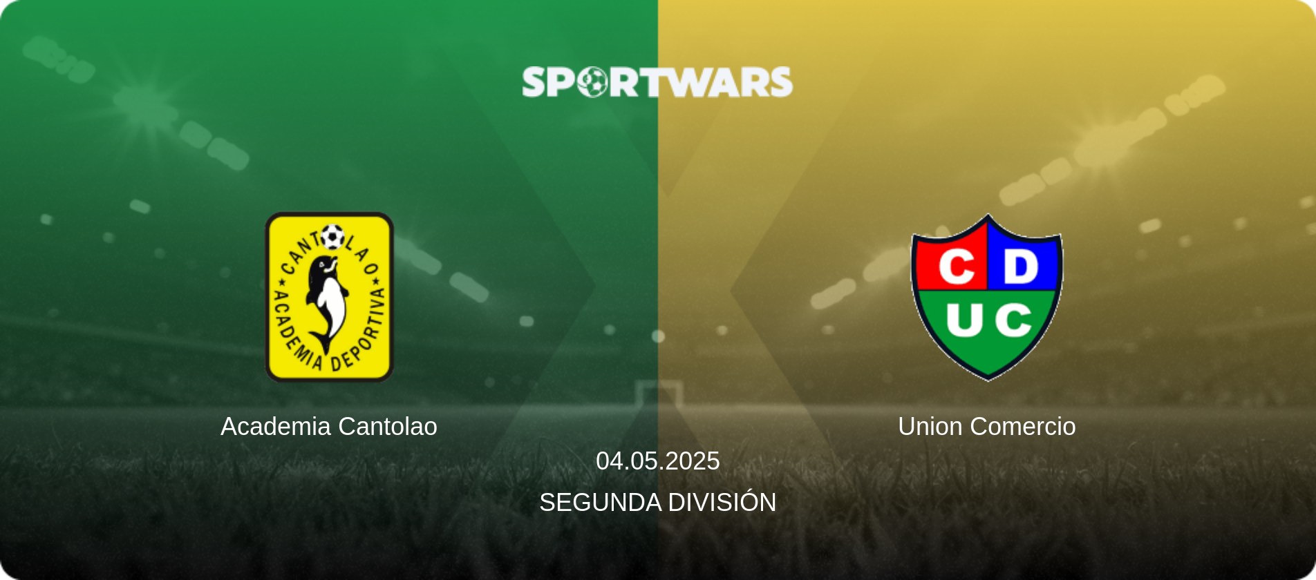 Academia Cantolao — Union Comercio, 04.05.2025 — Segunda División (match preview)